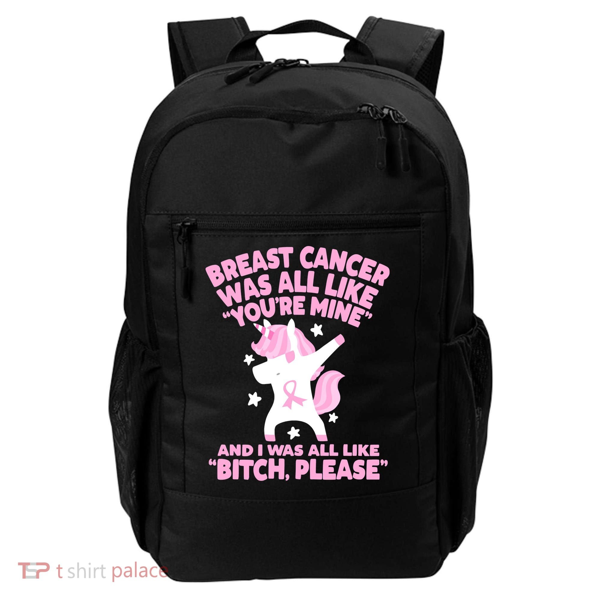 Breast Cancer Bitch Please Quote Funny Unicorn Backpack
