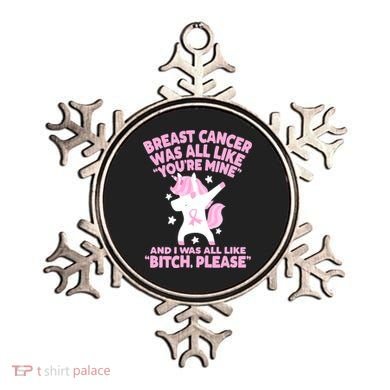 Breast Cancer Bitch Please Quote Funny Unicorn Ornament