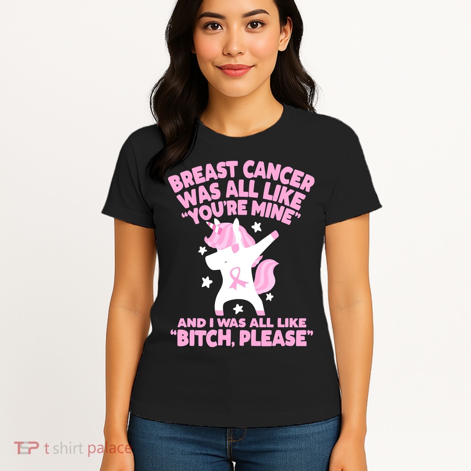 Breast Cancer Bitch Please Quote Funny Unicorn Women's T-Shirt