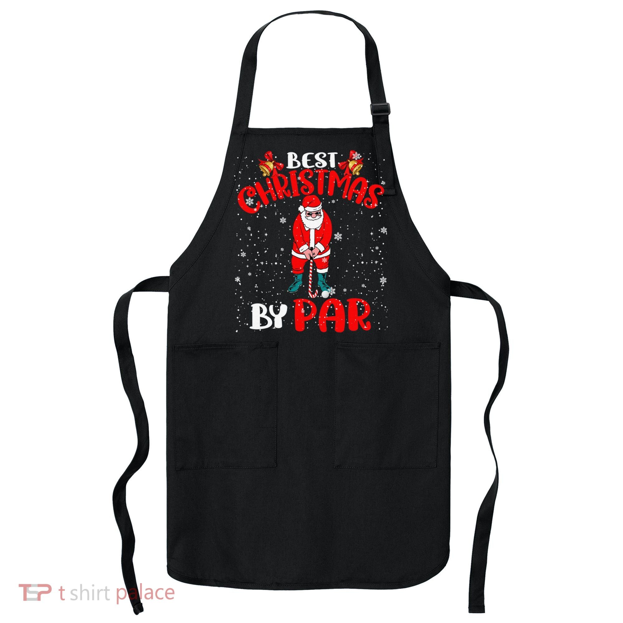 Best Christmas By Par Ugly Christmas Golf Santa Claus Apron
