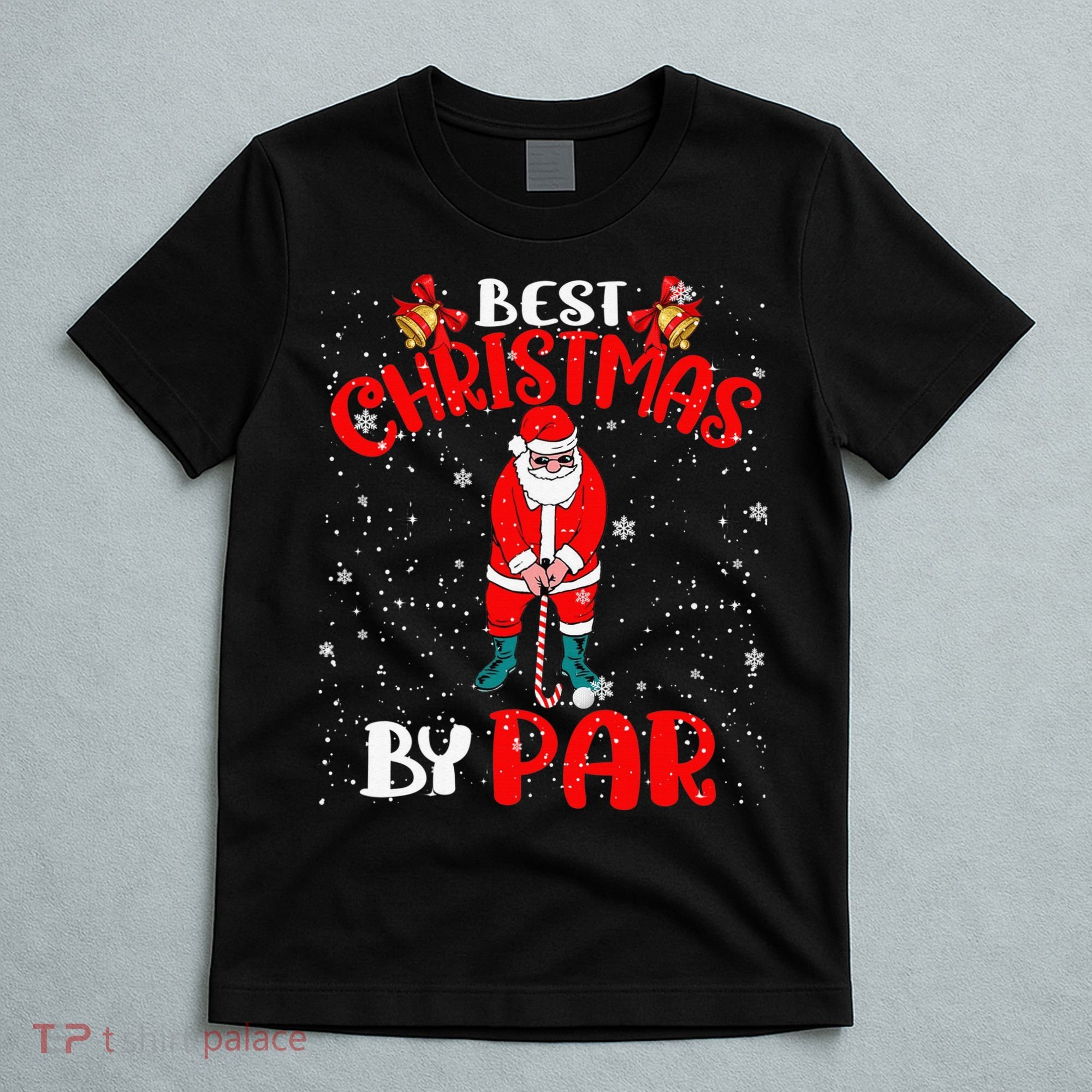 Best Christmas By Par Ugly Christmas Golf Santa Claus T-Shirt