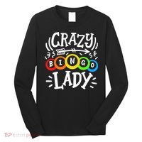 Bingo Crazy Bingo Lady Long Sleeve Shirt thumb 0
