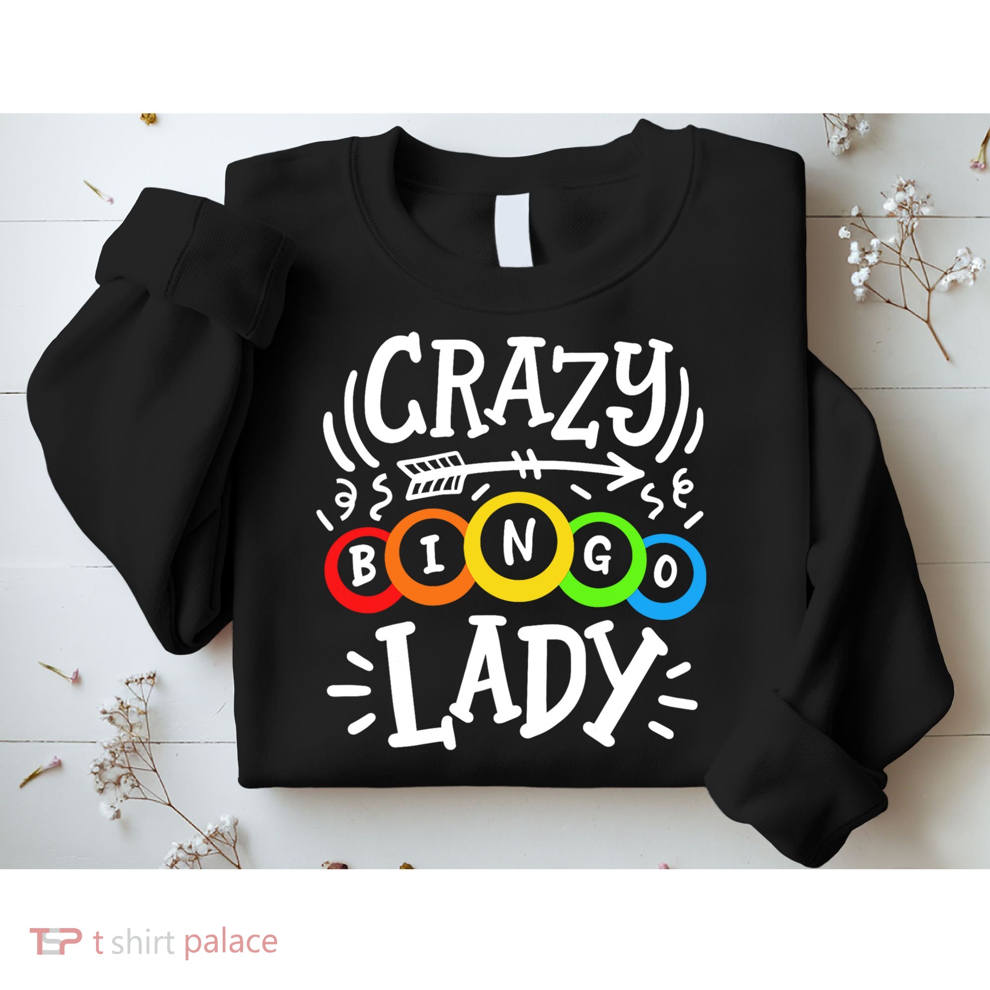 Bingo Crazy Bingo Lady Sweatshirt