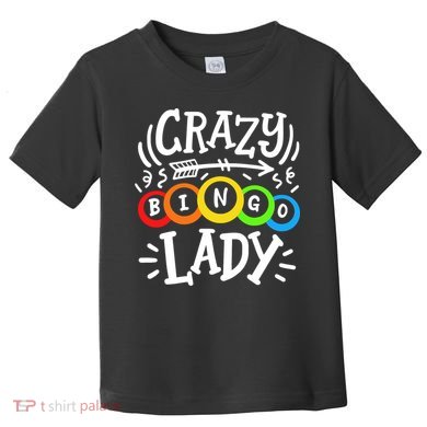 Bingo Crazy Bingo Lady Toddler T-Shirt