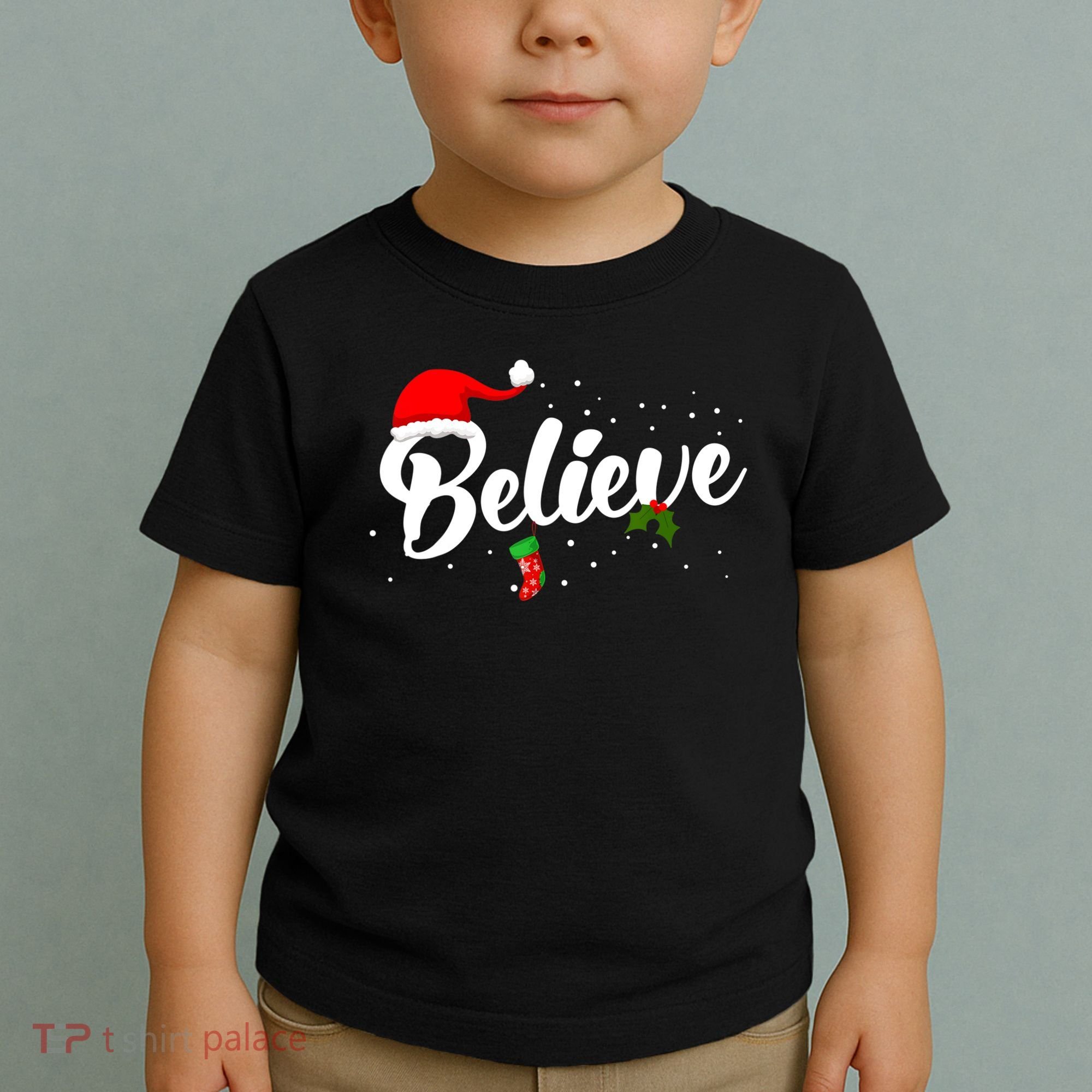 Believe Christmas Toddler T-Shirt