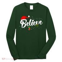 Believe Christmas Long Sleeve Shirt thumb 0