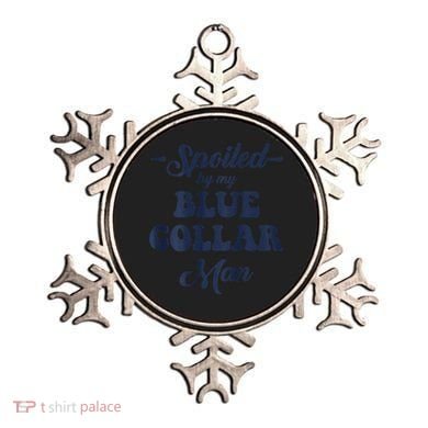 Blue Collar Better Half Spoiled By My Blue Collar Man Ornament