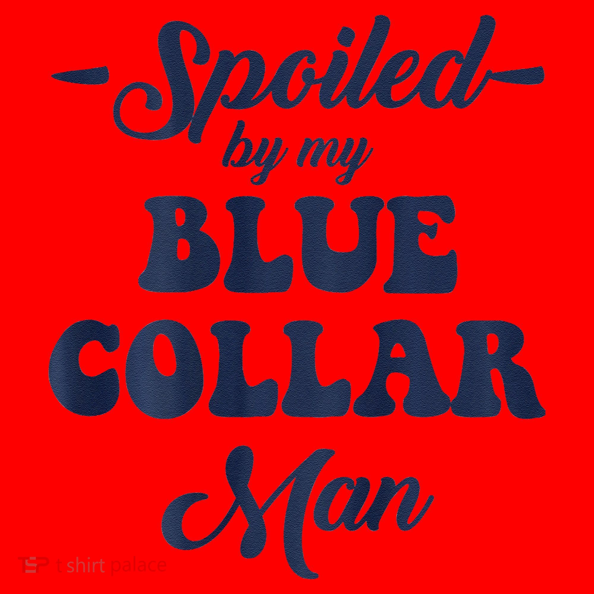 Blue Collar Better Half Spoiled By My Blue Collar Man Santa Hat
