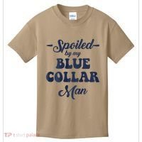 Blue Collar Better Half Spoiled By My Blue Collar Man Kids T-Shirt thumb 0