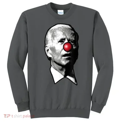 Biden Clown Sweatshirt