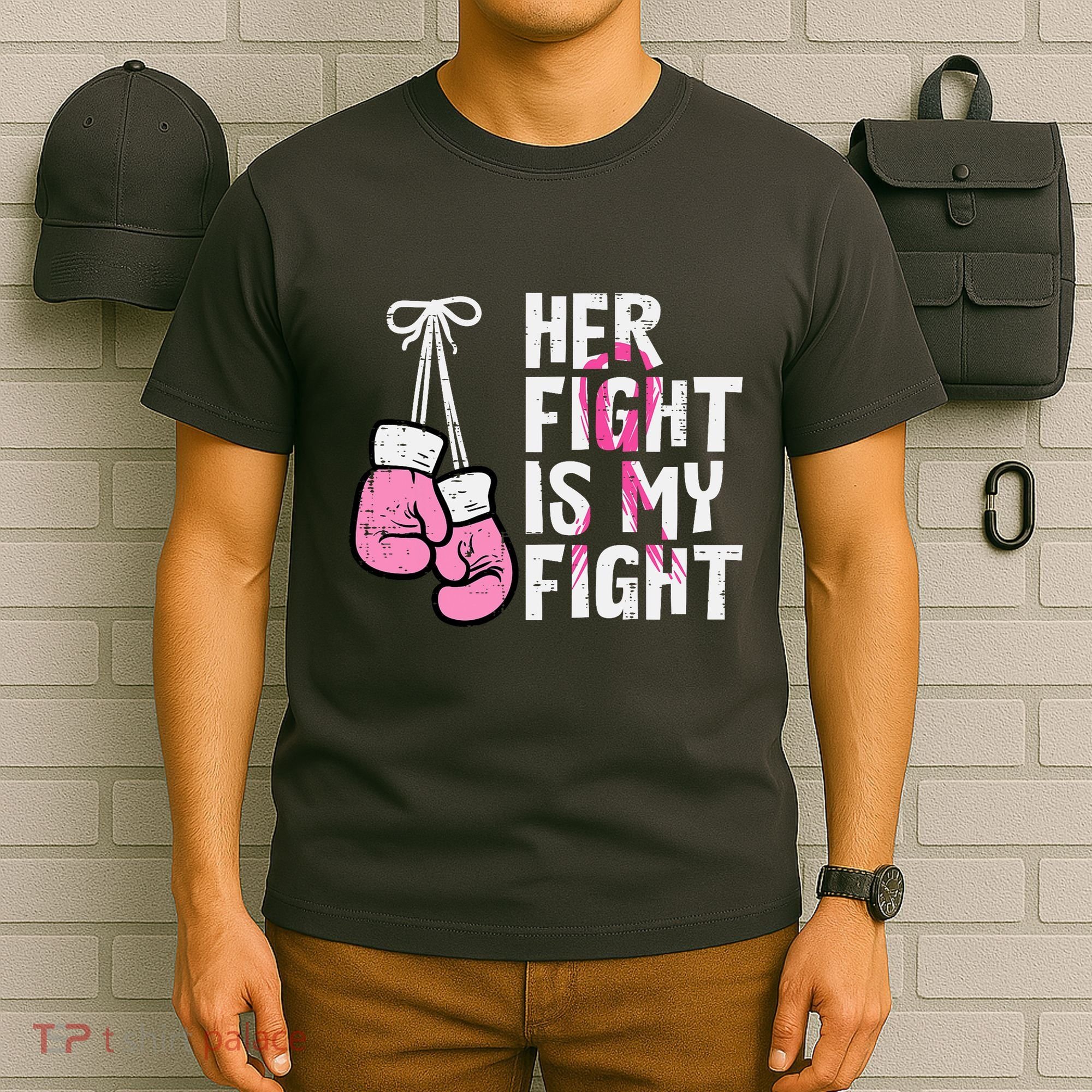 Breast Cancer Boxing Gloves Her Fight My Fight Women T-Shirt