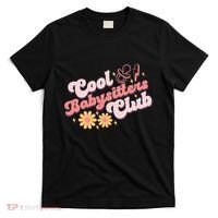 Babysitters Club Book Daycare Provider Friends Childcare Day T-Shirt thumb 0