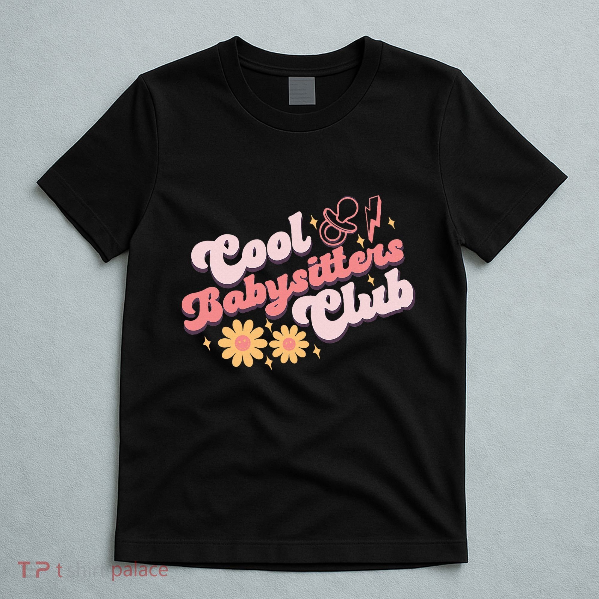 Babysitters Club Book Daycare Provider Friends Childcare Day T-Shirt
