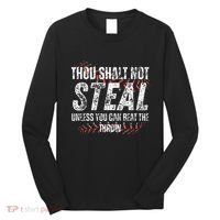 Baseball Coach Baseball Gifts Thou Shall Not Steal Long Sleeve Shirt thumb 0