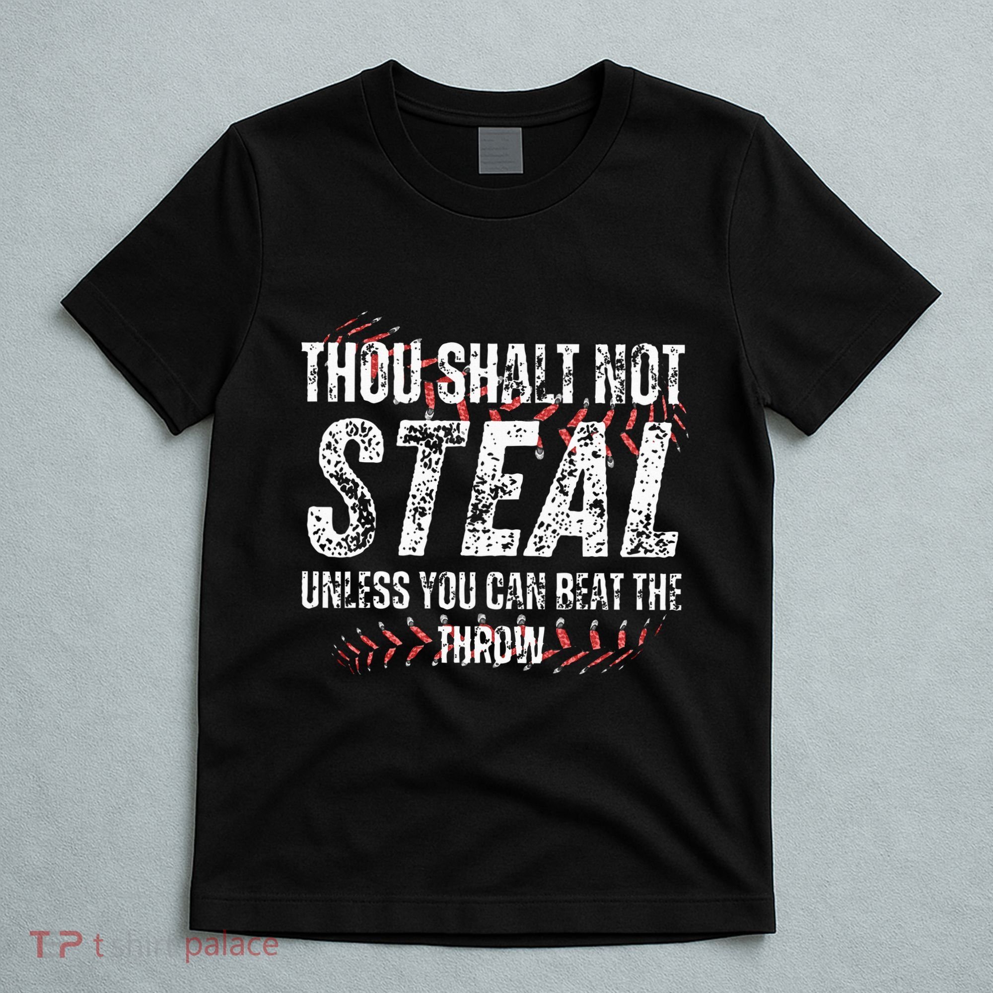 Baseball Coach Baseball Gifts Thou Shall Not Steal T-Shirt