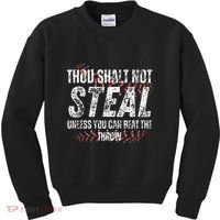 Baseball Coach Baseball Gifts Thou Shall Not Steal Kids Sweatshirt thumb 0