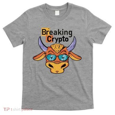 Breaking Crypto Bull T-Shirt