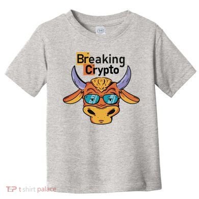 Breaking Crypto Bull Toddler T-Shirt