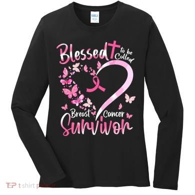 Breast Cancer Butterfly Blessed To Be Called Survivor Women's Long Sleeve Shirt