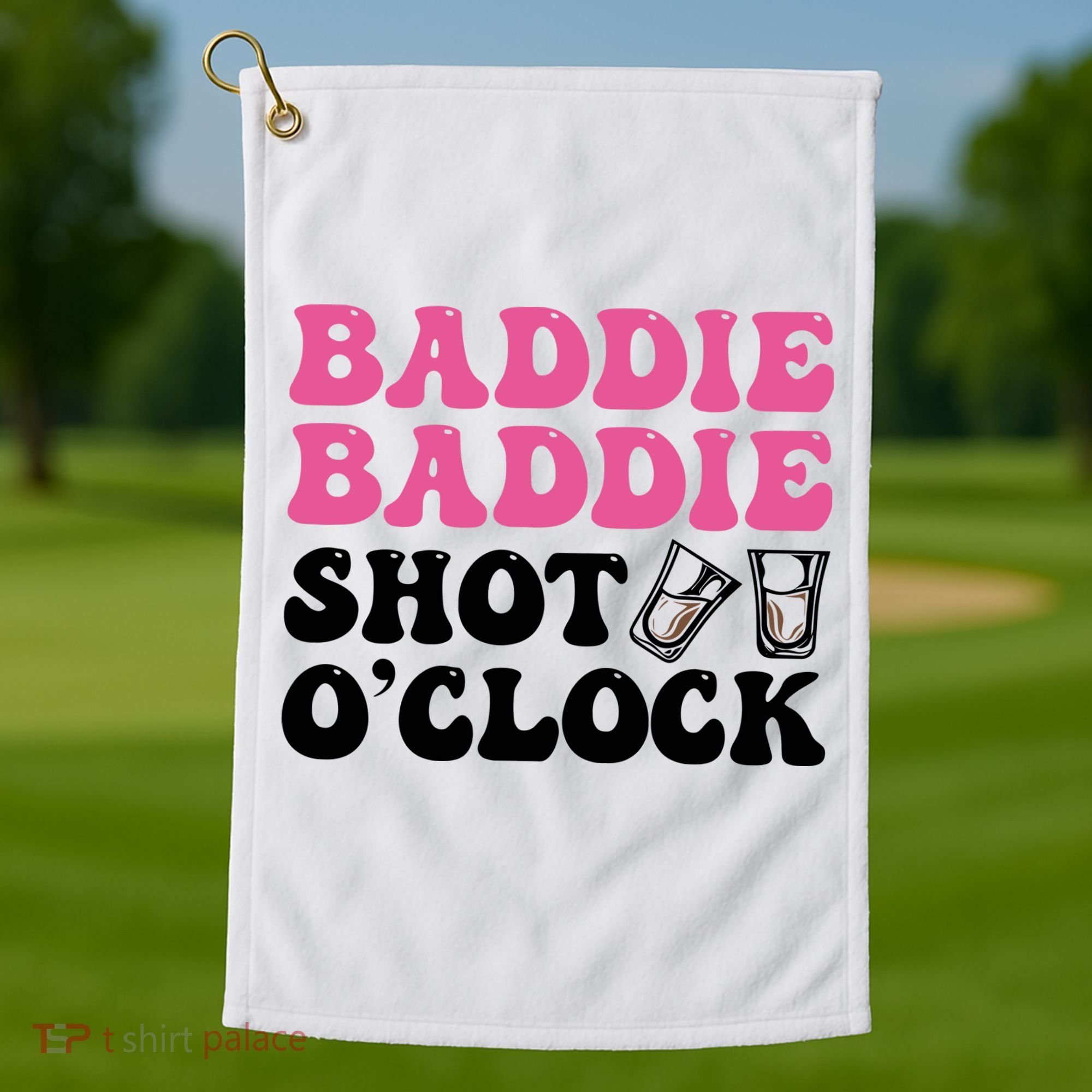 Baddies Caribbean Baddie Baddie Shot O Clock Golf Towel