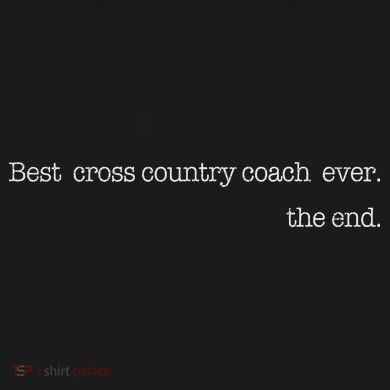 Best Cross Country Coach Ever Running Runner Coach Women's T-Shirt