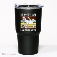 Broken Collarbone Clavicle Zero Cycling Biker Bike Tumbler thumb 0