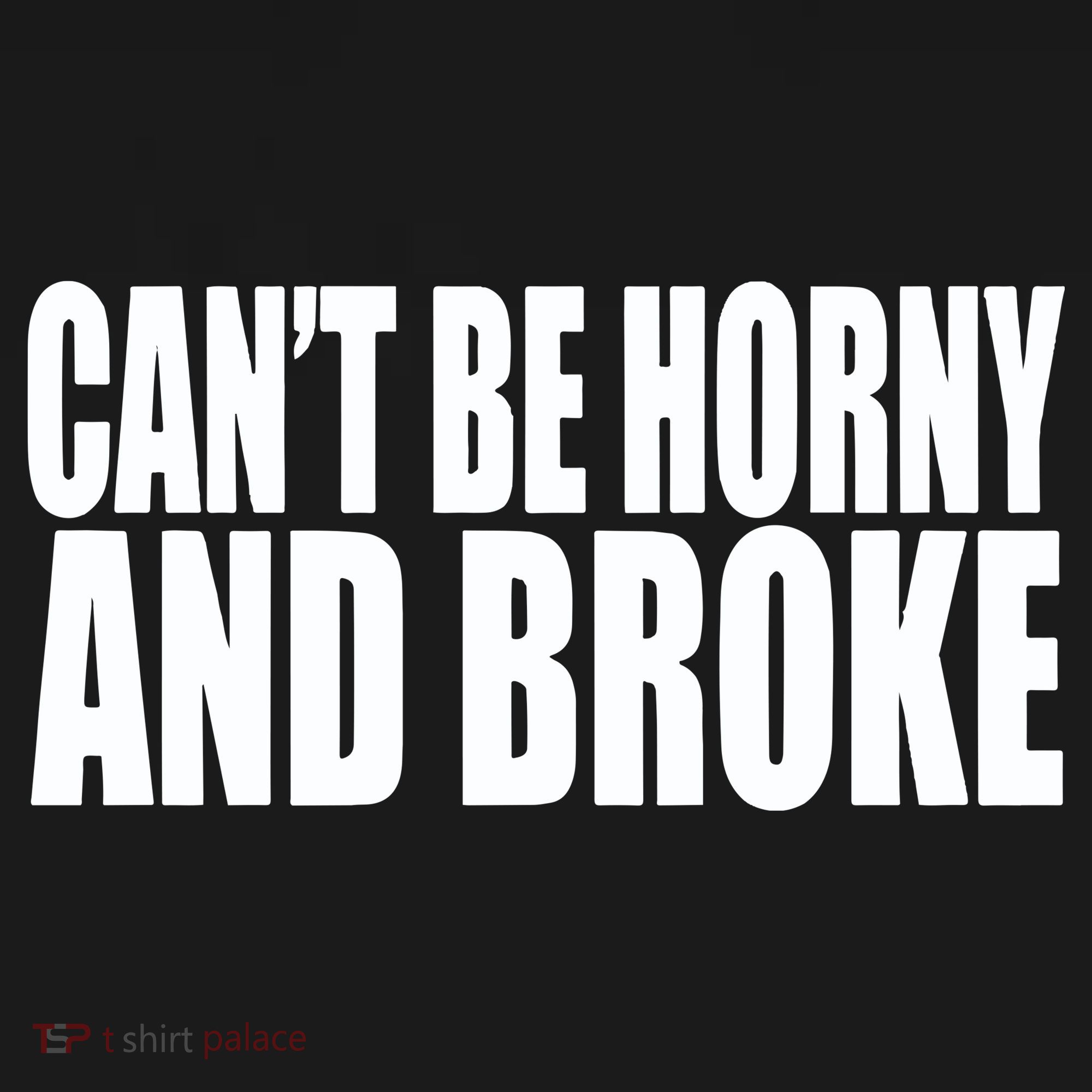 Beatking Clubgodzilla CanT Be Horny And Broke Women's Hoodie