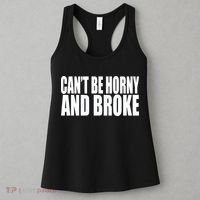 Beatking Clubgodzilla CanT Be Horny And Broke Women's Tank Top thumb 3