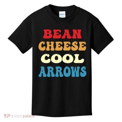 Bean Cheese Cool Arrows Kids T-Shirt