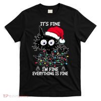 Black Cat christmas It's Fine I'm Fine Everything Is Fine T-Shirt thumb 0