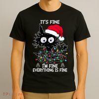 Black Cat christmas It's Fine I'm Fine Everything Is Fine T-Shirt thumb 3