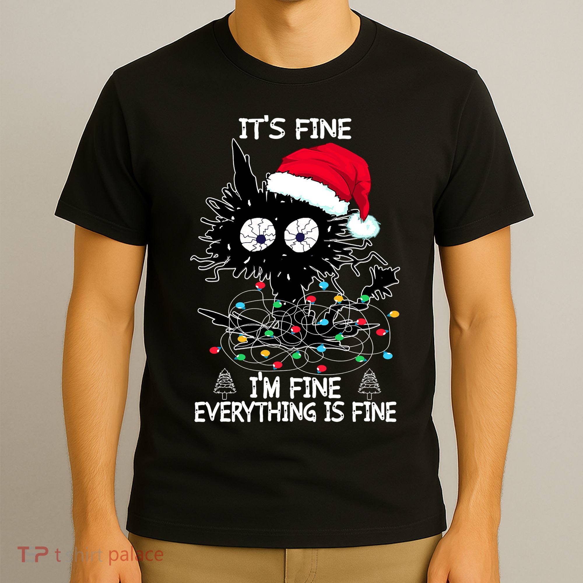 Black Cat christmas It's Fine I'm Fine Everything Is Fine T-Shirt