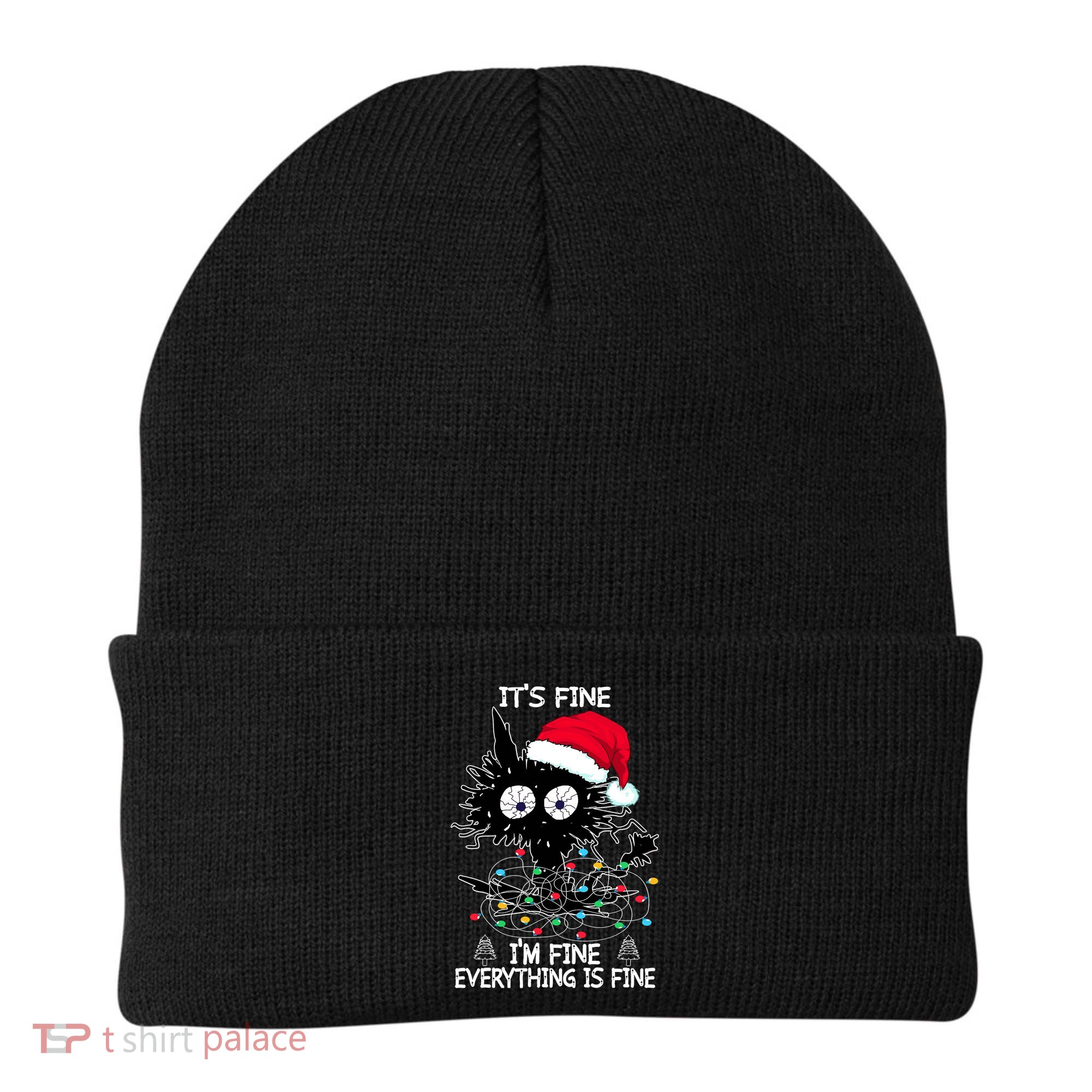 Black Cat christmas It's Fine I'm Fine Everything Is Fine Beanie