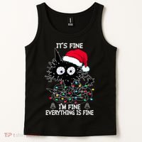 Black Cat christmas It's Fine I'm Fine Everything Is Fine Tank Top thumb 2