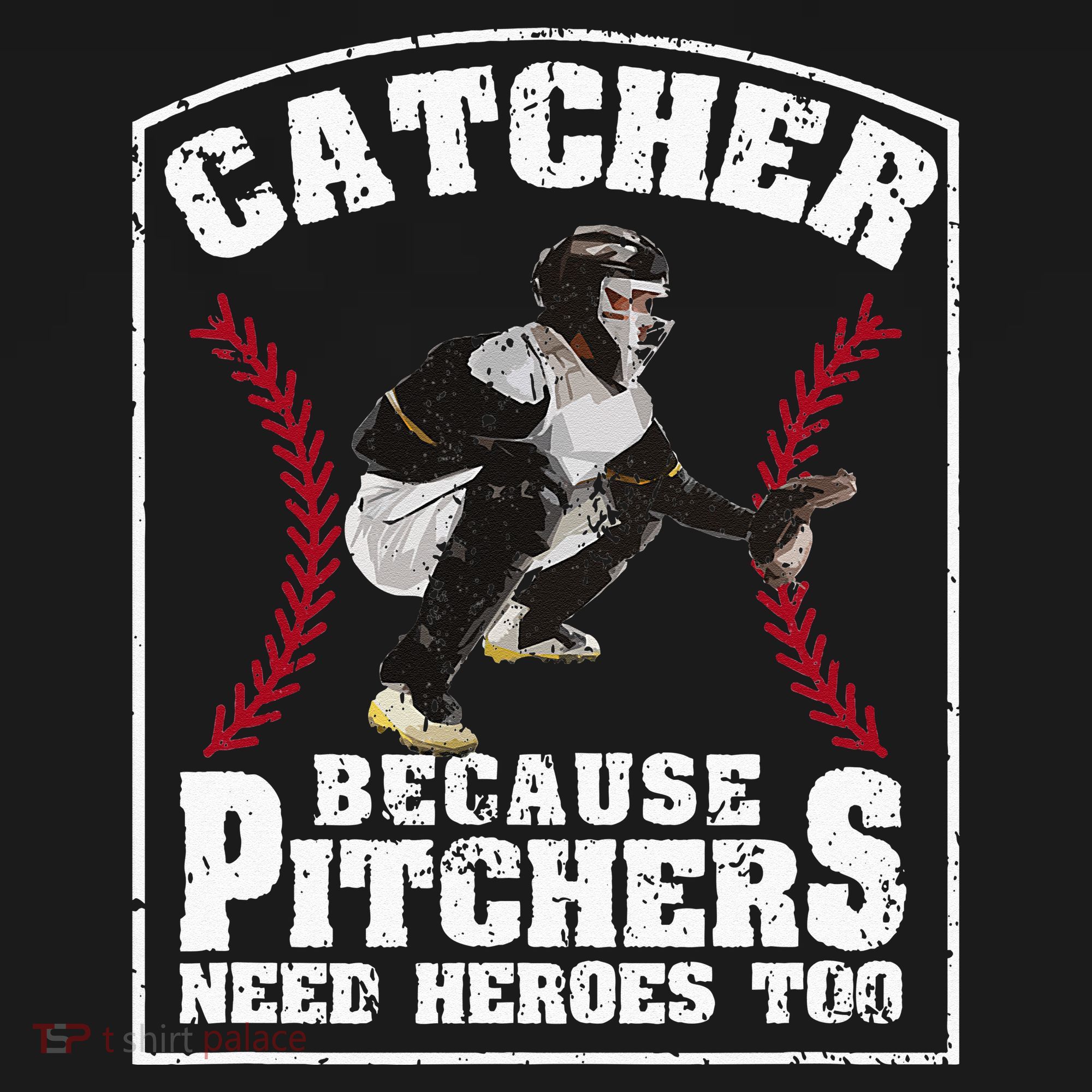 Baseball Catchers Catcher Because Pitchers Need Heroes Too Backpack