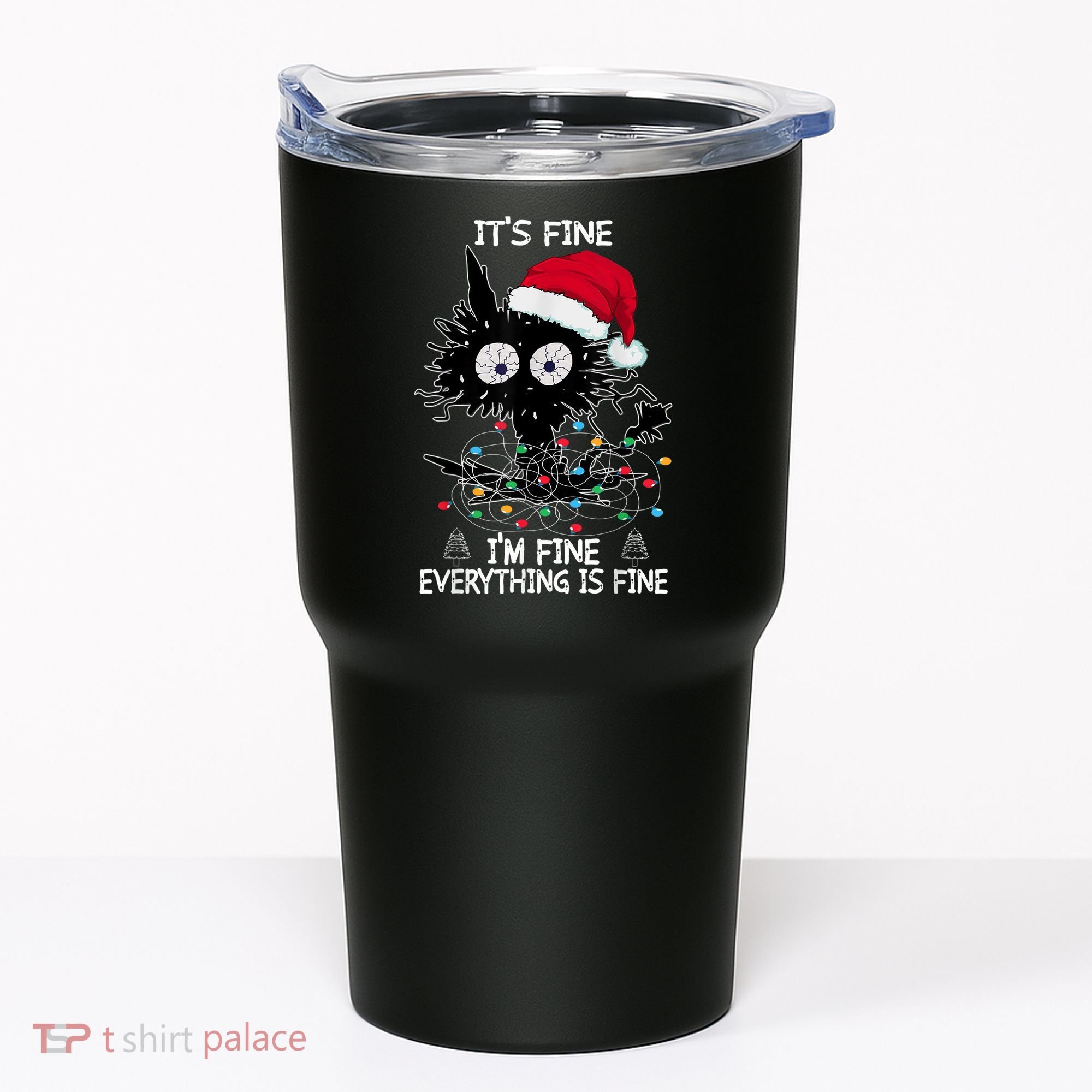 Black Cat christmas It's Fine I'm Fine Everything Is Fine Tumbler