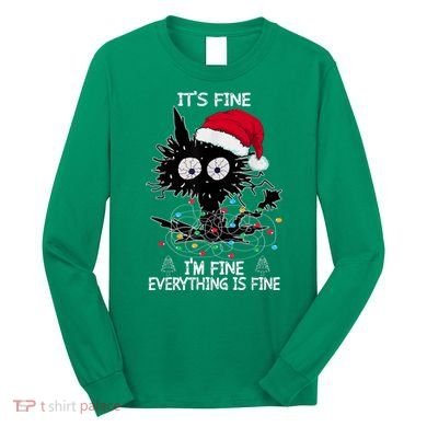 Black Cat christmas It's Fine I'm Fine Everything Is Fine Long Sleeve Shirt