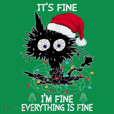 Black Cat christmas It's Fine I'm Fine Everything Is Fine T-Shirt