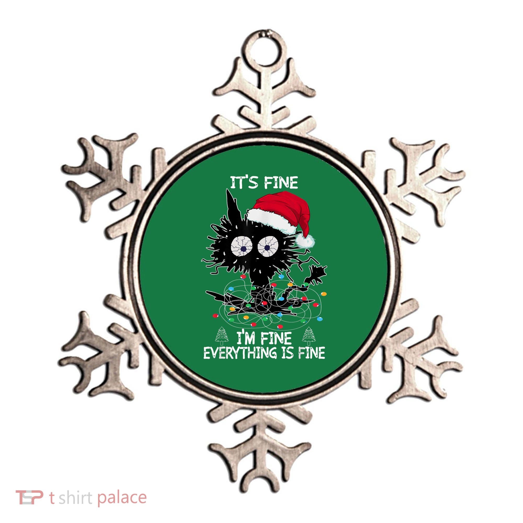 Black Cat christmas It's Fine I'm Fine Everything Is Fine Ornament