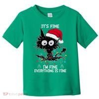 Black Cat christmas It's Fine I'm Fine Everything Is Fine Toddler T-Shirt thumb 0