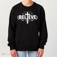 Believe Cross Christian Jesus Christ Christians Women's Sweatshirt thumb 0