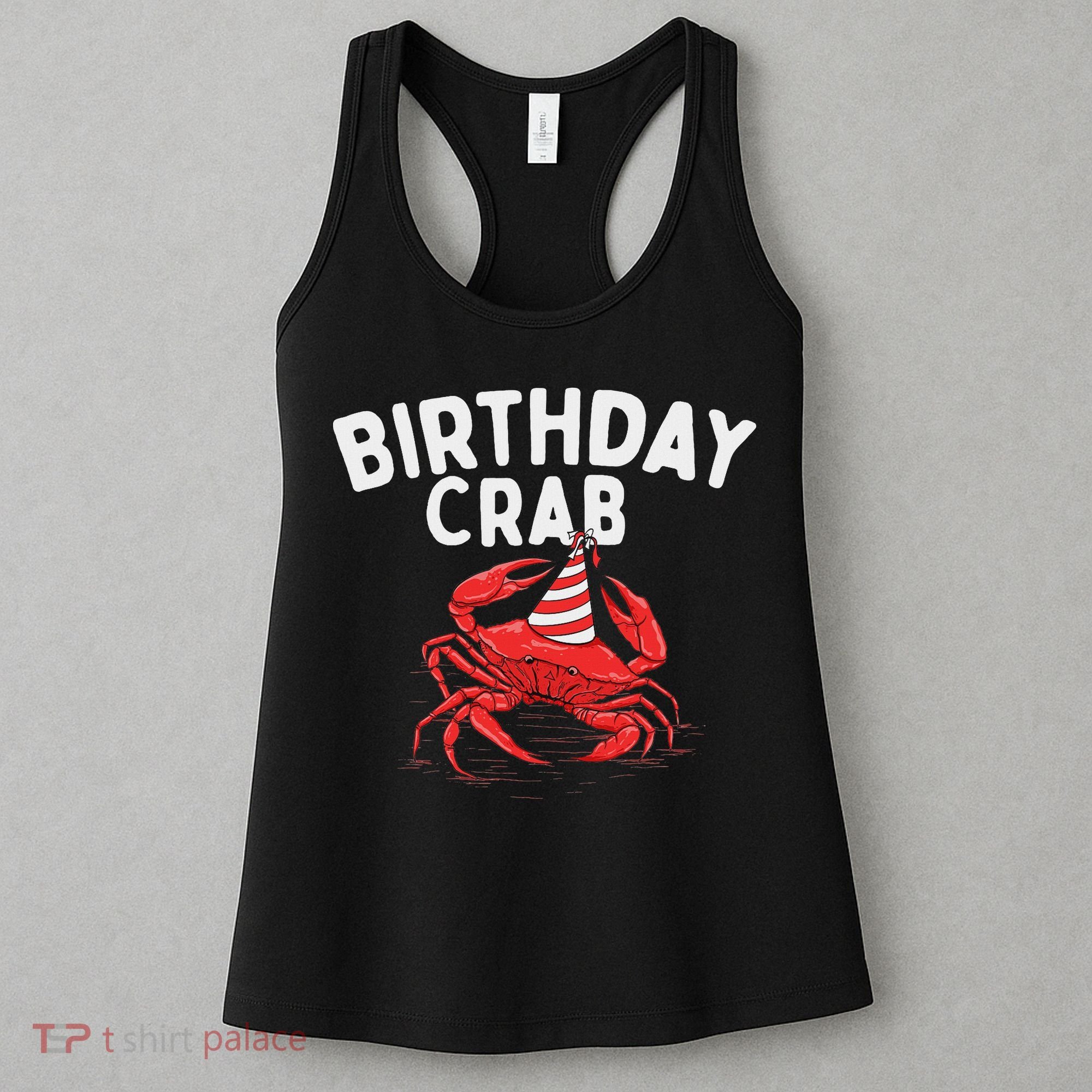Birthday Crab Crustacean Animal Lover Beach Seafood Women's Tank Top