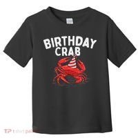 Birthday Crab Crustacean Animal Lover Beach Seafood Toddler T-Shirt thumb 0