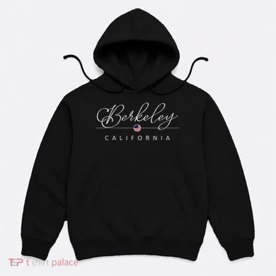 Berkeley California Ca On Berkeley Hoodie