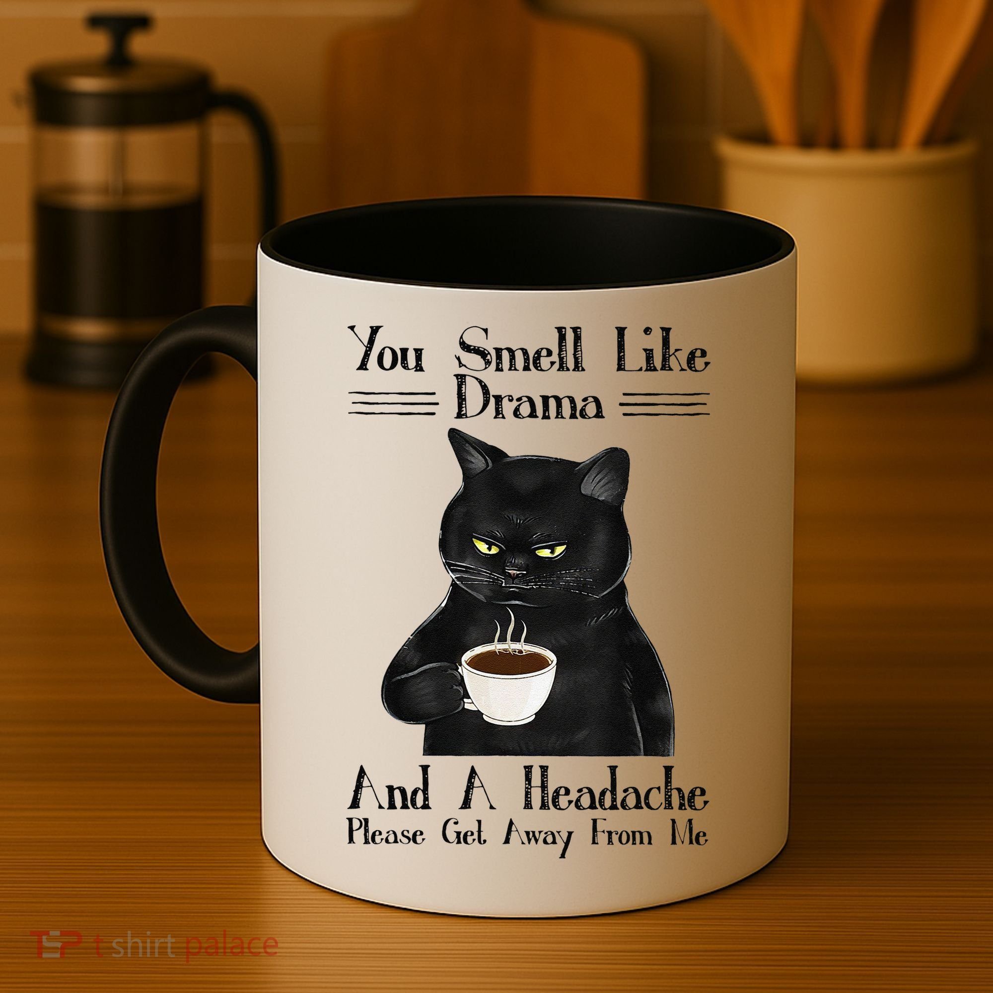 Black Cat Coffee You Smell Like Drama And A Headache Coffee Mug
