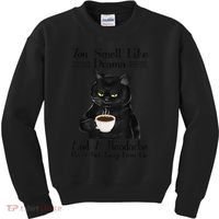 Black Cat Coffee You Smell Like Drama And A Headache Kids Sweatshirt thumb 0