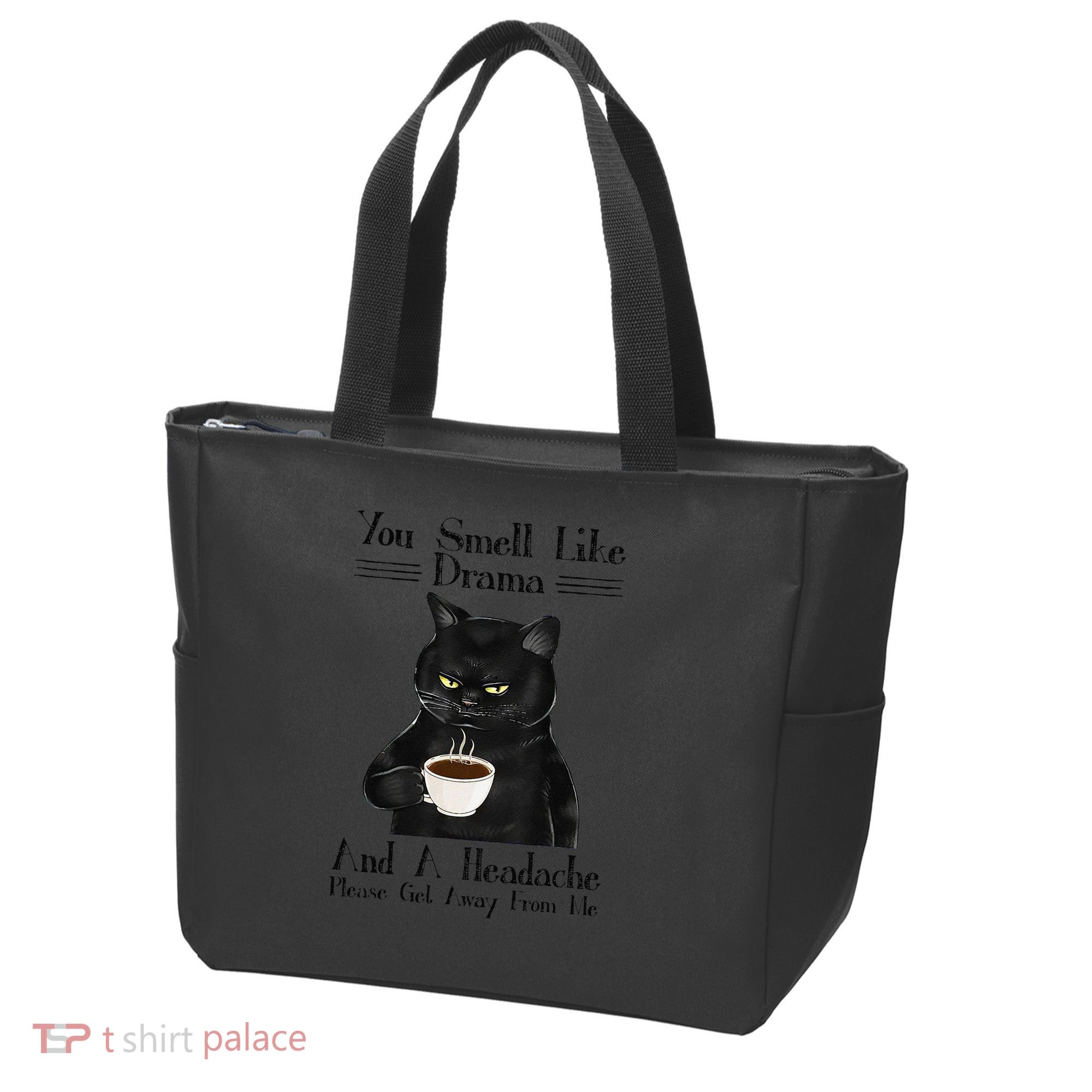 Black Cat Coffee You Smell Like Drama And A Headache Tote Bag