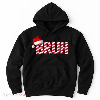 Bruh Christmas Candy Cane For Funny Xmas Bruh Hoodie