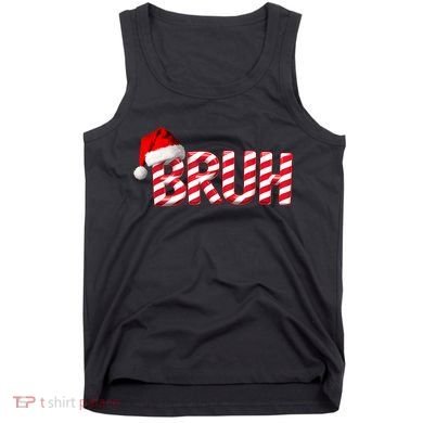 Bruh Christmas Candy Cane For Funny Xmas Bruh Tank Top