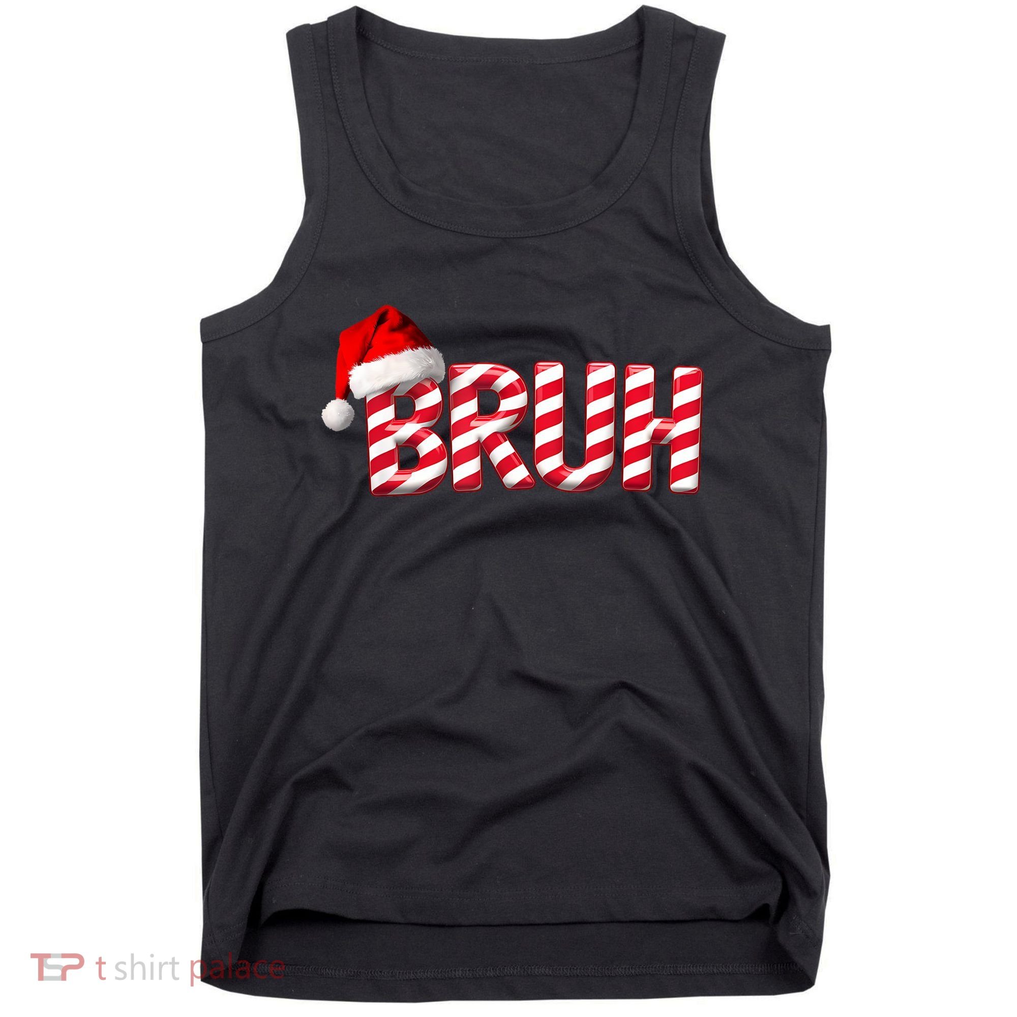 Bruh Christmas Candy Cane For Funny Xmas Bruh Tank Top
